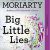 Liane Moriarty – Big Little Lies Audiobook