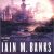 Iain M. Banks – Use of Weapons Audiobook