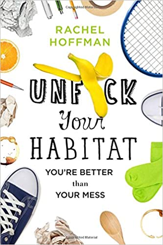 Rachel Hoffman - Unf*ck Your Habitat Audiobook Free Online