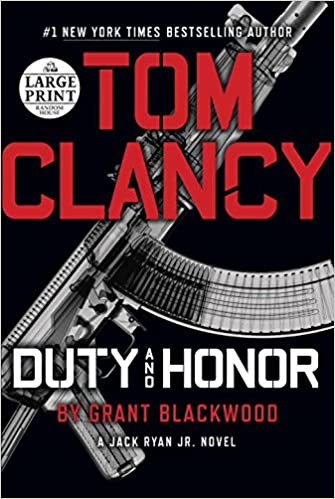 Grant Blackwood - Tom Clancy Duty and Honor Audiobook Free Online