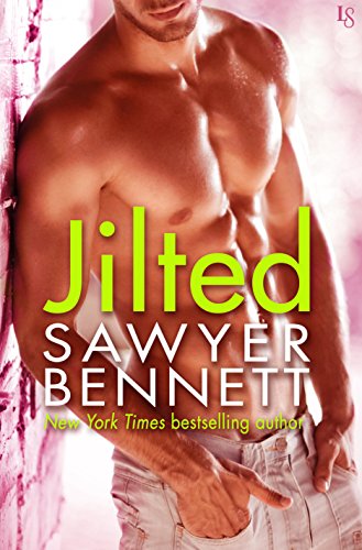 Jilted: A Love Hurts Novel by [Bennett, Sawyer]