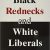 Thomas Sowell – Black Rednecks and White Liberals Audiobook
