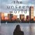 Liz Moore – The Unseen World Audiobook