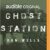 Dan Wells – Ghost Station Audiobook