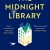 Matt Haig – The Midnight Library Audiobook