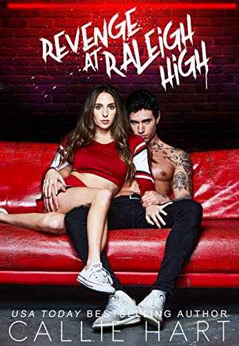 Revenge At Raleigh High (Raleigh Rebels Series Book 2) by Callie Hart Audiobook Download