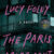 Lucy Foley – The Paris Apartment Audiobook