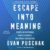 Evan Puschak – Escape into Meaning Audiobook